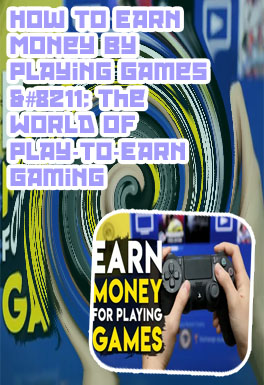 Play game earn money