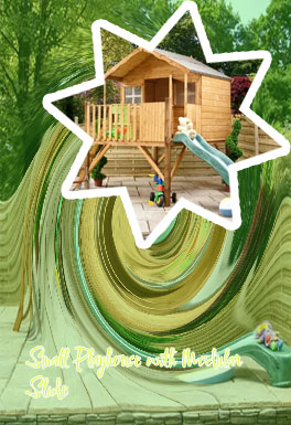 Playhouse with slide